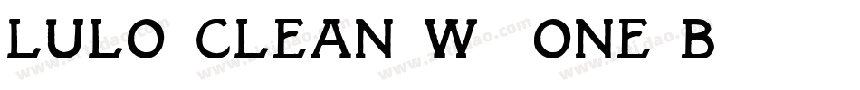 Lulo Clean W01 One B字体转换